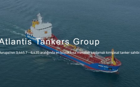 Atlantis Tankers: Kimyasal Tanker Filosuyla Akdeniz’de Güvenli Liderlik
