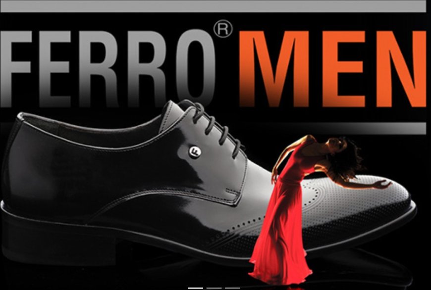 Ferromen 1991’den beri erkek ayakkabısında üretim yapıyor